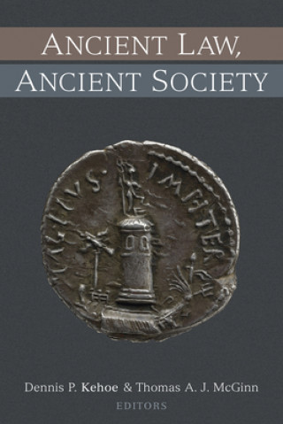 Kniha Ancient Law, Ancient Society Dennis P. Kehoe