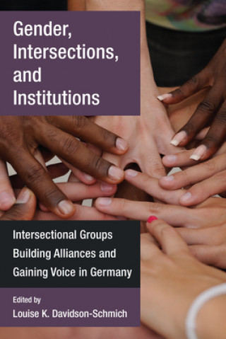 Knjiga Gender, Intersections, and Institutions Louise K. Davidson-Schmich