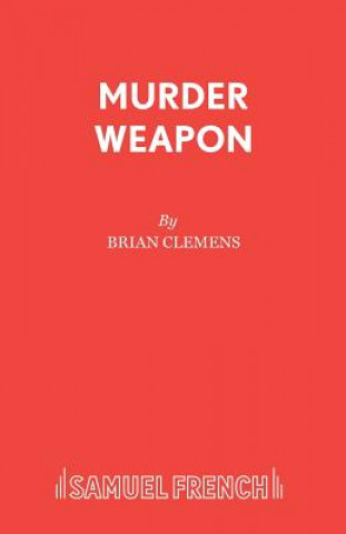 Kniha Murder Weapon Brian Clemens