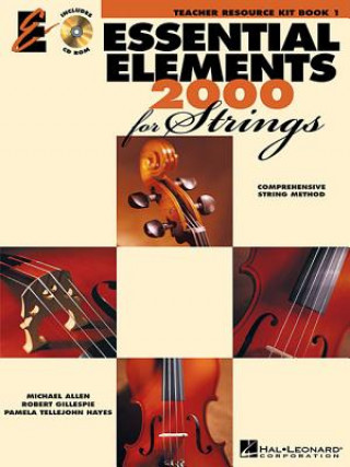 Książka Essential Elements 2000 for Strings - Book 1: Teacher Resource Kit Robert Gillespie