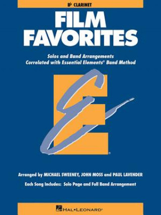 Carte Film Favorites: Clarinet Hal Leonard Corp