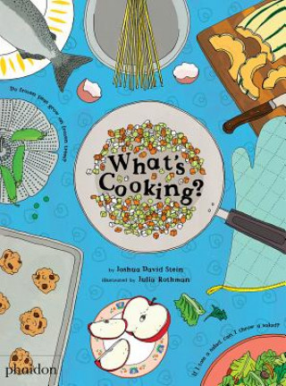 Kniha What's Cooking? Joshua David Stein