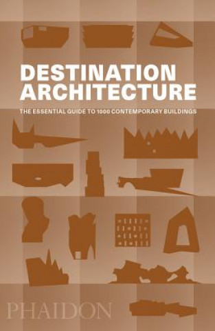 Kniha Destination Architecture Phaidon