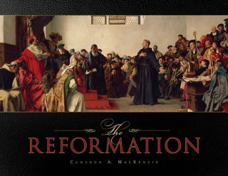 Kniha The Reformation Cameron A. MacKenzie