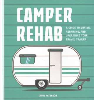 Kniha Camper Rehab Chris Peterson