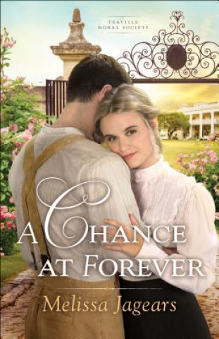 Kniha Chance at Forever Melissa Jagears