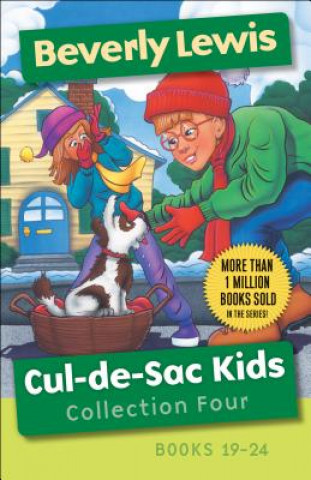 Carte Cul-de-Sac Kids Collection Four - Books 19-24 Beverly Lewis