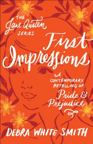 Knjiga First Impressions Debra White Smith