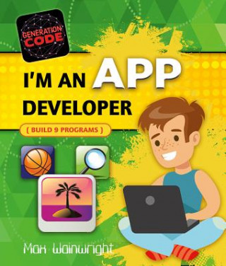 Kniha I'm an App Developer Max Wainewright