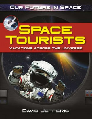 Kniha Space Tourists David Jefferis