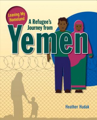Könyv A Refugee's Journey from Yemen Heather Hudak