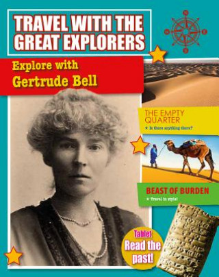 Książka Explore with Gertrude Bell Tim Cooke