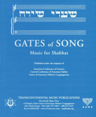 Knjiga Gates of Song (Shaarei Shirah): Music for Shabbat Hal Leonard Corp