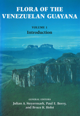 Buch Flora of the Venezuelan Guayana, Volume 1 - Introduction Julian Steyermark