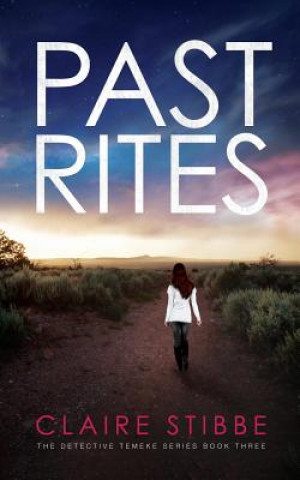 Kniha Past Rites Claire Stibbe