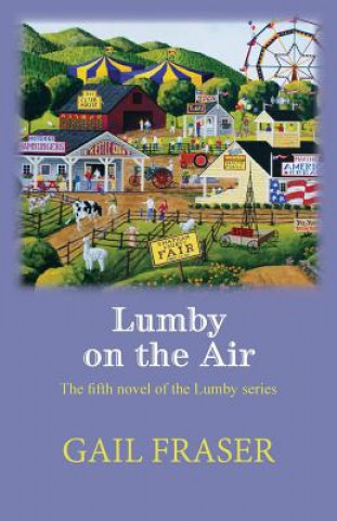 Könyv Lumby on the Air Gail Fraser