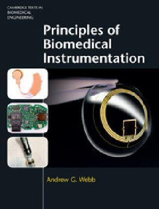 Carte Principles of Biomedical Instrumentation Andrew G. Webb