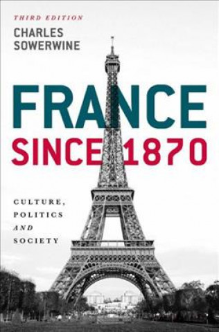 Könyv France since 1870 Charles Sowerwine