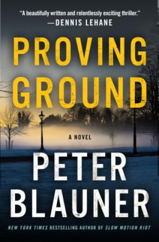 Kniha Proving Ground Peter Blauner