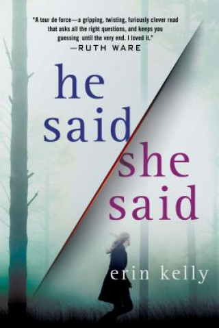Könyv He Said/She Said Erin Kelly