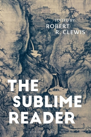 Kniha Sublime Reader Robert Clewis