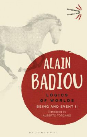 Книга Logics of Worlds Alain Badiou