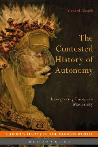 Buch Contested History of Autonomy Gerard Rosich