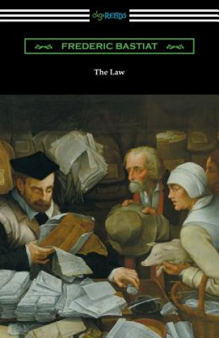 Könyv LAW Frederic Bastiat