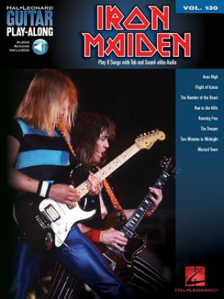 Carte Iron Maiden: Guitar Play-Along Volume 130 Iron Maiden