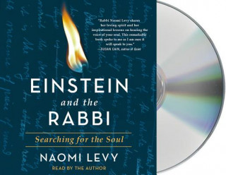 Hanganyagok Einstein and the Rabbi: Searching for the Soul Naomi Levy