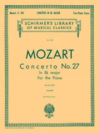 Книга Concerto No. 27 in BB, K.595: National Federation of Music Clubs 2014-2016 Selection Piano Duet Wolfgang Amadeus Mozart