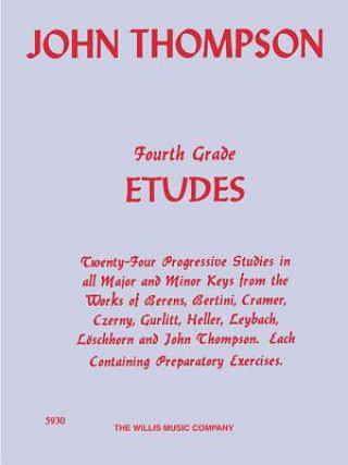 Carte Fourth Grade Etudes: Advanced Level John Thompson
