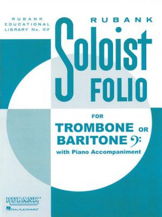 Carte Soloist Folio - Trombone/Baritone B.C. and Piano Hal Leonard Corp