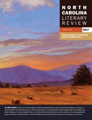 Книга North Carolina Literary Review, Number 26, 2017 Margaret D. Bauer