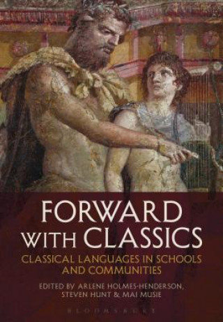 Knjiga Forward with Classics Arlene Holmes-Henderson