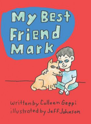 Carte My Best Friend Mark Colleen Geppi