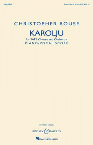 Książka Karolju: Satb Chorus and Orchestra Piano/Vocal Score Christopher Rouse