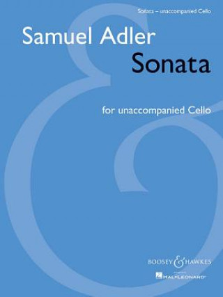 Könyv Sonata: For Unaccompanied Cello Samuel Adler