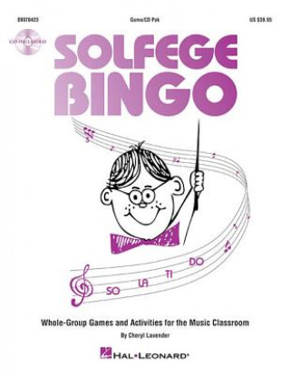 Könyv Solfege Bingo: Whole-Group Games and Activities Cheryl Lavender