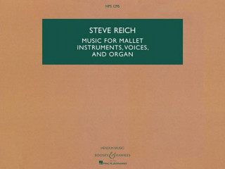 Carte Music for Mallet Instruments, Voices and Organ: Hawkes Pocket Study Score 1295 Steve Reich