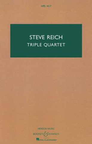 Knjiga Triple Quartet: Version for String Ensemble/String Orchestra Steve Reich