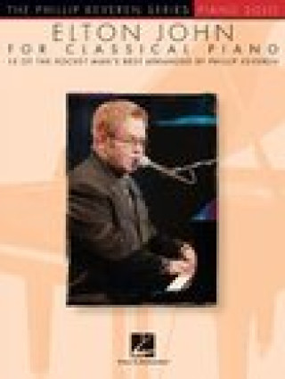 Carte Elton John for Classical Piano: Phillip Keveren Series Elton John