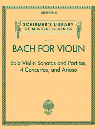 Книга BACH FOR VIOLIN - SONATAS & PA Johann Sebastian Bach