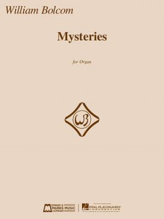 Kniha Mysteries: For Organ William Bolcom