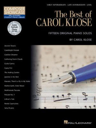 Knjiga The Best of Carol Klose: Hal Leonard Student Piano Library Composer Showcase Intermediate/Late Intermediate Level Carol Klose