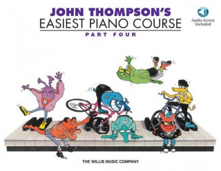 Könyv John Thompson's Easiest Piano Course - Part 4 - Book/CD Pack: Part 4 - Book/CD John Thompson