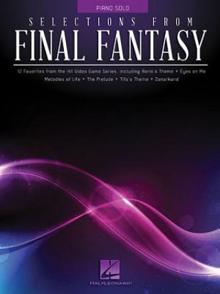 Book Selections from Final Fantasy Hal Leonard Corp