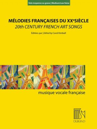 Książka 20th Century French Art Songs: Medium/Low Voice Hal Leonard Corp