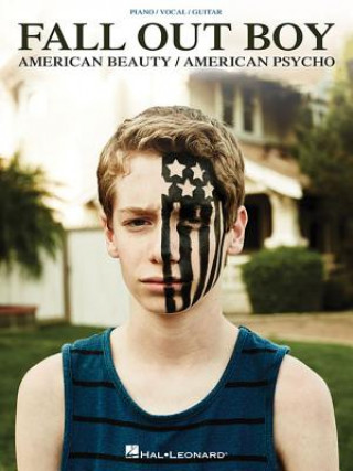 Buch Fall Out Boy - American Beauty/American Psycho Fall Out Boy