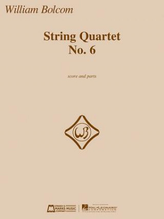 Knjiga String Quartet No. 6 William Bolcom